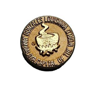 Vintage Gonzales Louisana Jambalya Capital of the World Pin